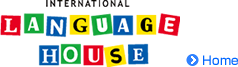 INTERNATIONAL LANGUAGE HOUSE